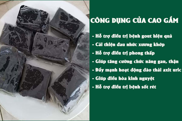 Công dụng của cao gắm giúp điều trị bệnh gout và đau nhức xương khớp,...